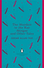 PENGUIN ENGLISH LIBRARY: The Murders in the Rue Morgue and Other Tales - Retail Maharaj