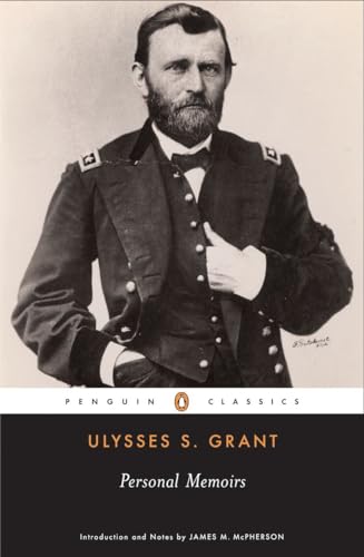 Personal Memoirs of Ulysses S. Grant (Penguin Classics) [Paperback] Grant, Ulysses - Retail Maharaj