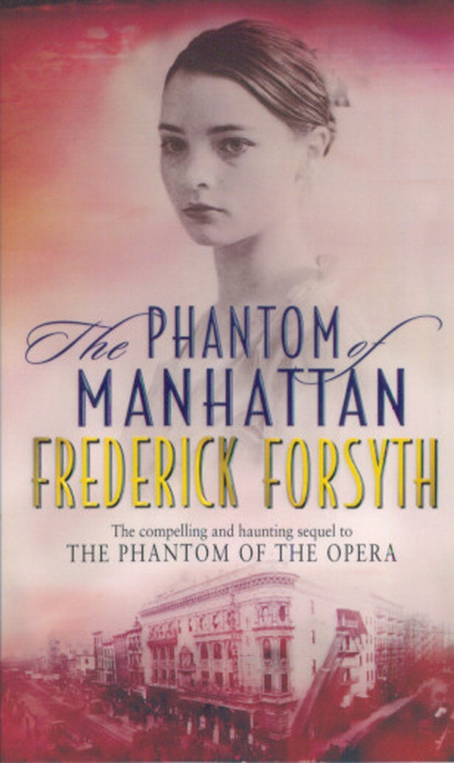 Phantom Of Manhattan [Paperback] Forsyth, Frederick - Retail Maharaj
