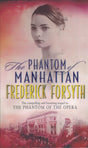 Phantom Of Manhattan [Paperback] Forsyth, Frederick - Retail Maharaj