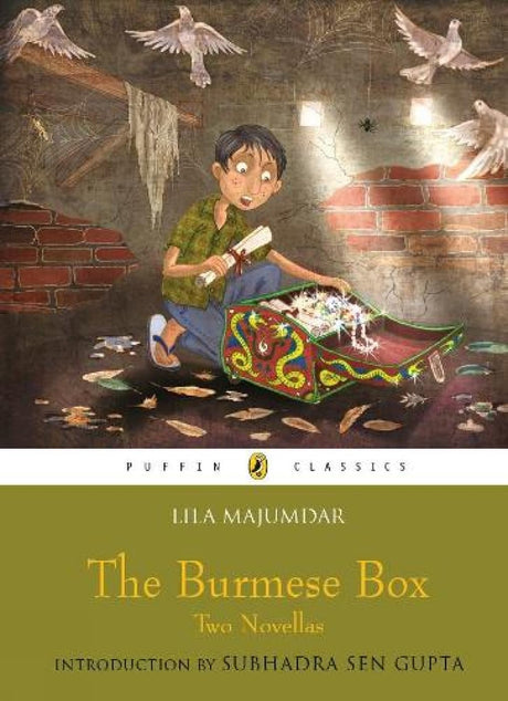 Puffin Classics: The Burmese Box [Paperback] Majumdar, Lila; Banerjee, Srilata and Sen Gupta, Subhadra - Retail Maharaj