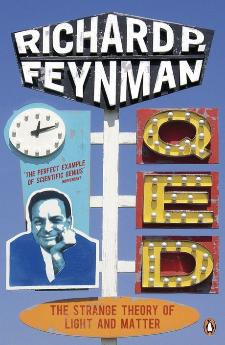 Qed: The Strange Theory of Light and Matter [Paperback] Feynman, Richard P - Retail Maharaj