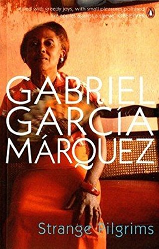 Strange Pilgrims [Paperback] Marquez, Gabriel Garcia - Retail Maharaj