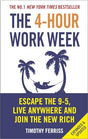 The 4-Hour Work Week: Escape the 9-5, Live Anywhere and Join the New Rich [Paperback] Ferriss, Timothy - Retail Maharaj