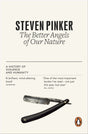 The Better Angels of Our Nature: A History of Violence and Humanity [Paperback] Pinker, Steven - Retail Maharaj