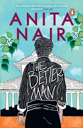 The Better Man [Paperback] Anita Nair - Retail Maharaj