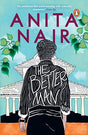 The Better Man [Paperback] Anita Nair - Retail Maharaj