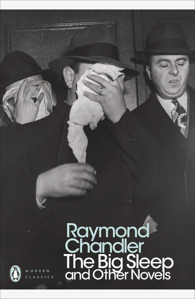 The Big Sleep and Other Novels (Penguin Modern Classics) [Paperback] Chandler, Raymond [Paperback] Chandler, Raymond - Retail Maharaj