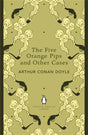 The Five Orange Pips and Other Cases (The Penguin English Library) - Retail Maharaj