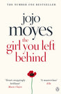 The Girl You Left Behind: The No 1 bestselling love story from Jojo Moyes - Retail Maharaj