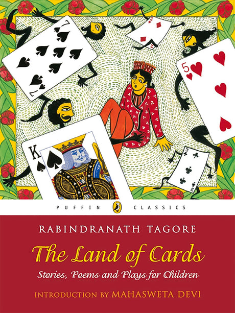 The Land of Cards: Stories, Poems and Plays for Children [Paperback] Tagore, Rabindranath - Retail Maharaj