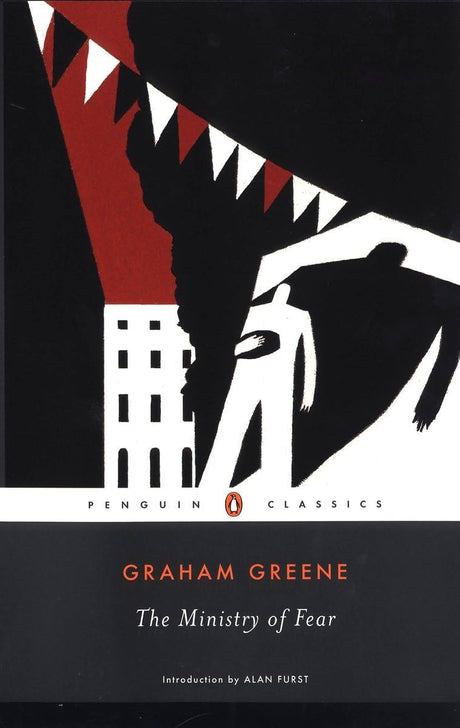 The Ministry of Fear: An Entertainment (Penguin Classics) [Paperback] Greene, Graham and Furst, Alan - Retail Maharaj