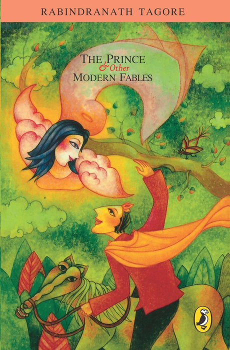 The Prince and Other Modern Fables [Paperback] Tagore, Rabindranath - Retail Maharaj