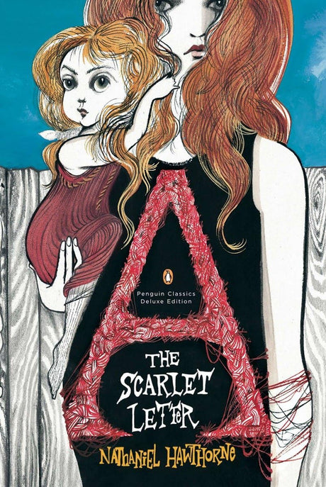 The Scarlet Letter (Penguin Classics Deluxe editions) [Paperback] Nathaniel Hawthorne - Retail Maharaj