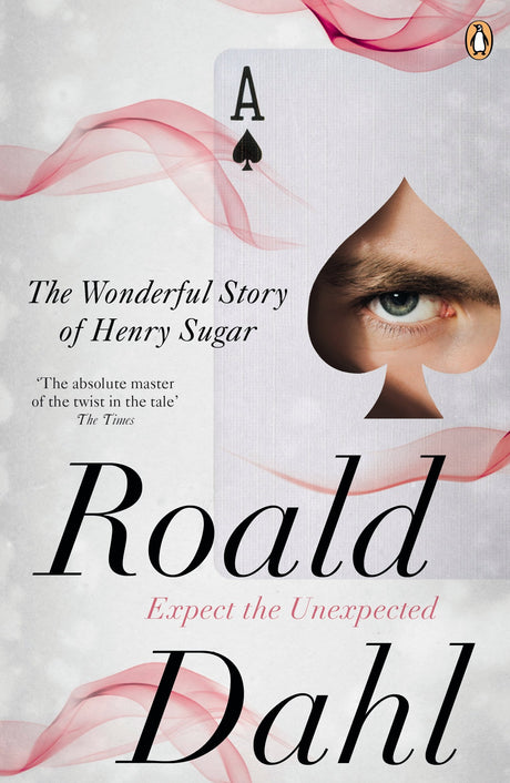 The Wonderful Story of Henry Sugar and Six More: Deliciously dark adult tales soon to be a major Netflix film starring Benedict Cumberbatch, Sir Ben Kingsley Dev Patel and more! - Retail Maharaj