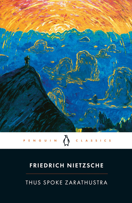 Thus Spoke Zarathustra: A Book for Everyone and No One (Penguin Classics) [Paperback] Nietzsche, Friedrich and Hollingdale, R. J. - Retail Maharaj
