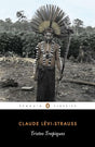 Tristes Tropiques : Penguin Classics - Retail Maharaj