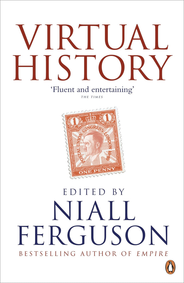 Virtual History: Alternatives and Counterfactuals - Retail Maharaj
