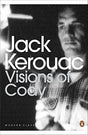 Visions of Cody (Penguin Modern Classics) [Paperback] Kerouac, Jack - Retail Maharaj