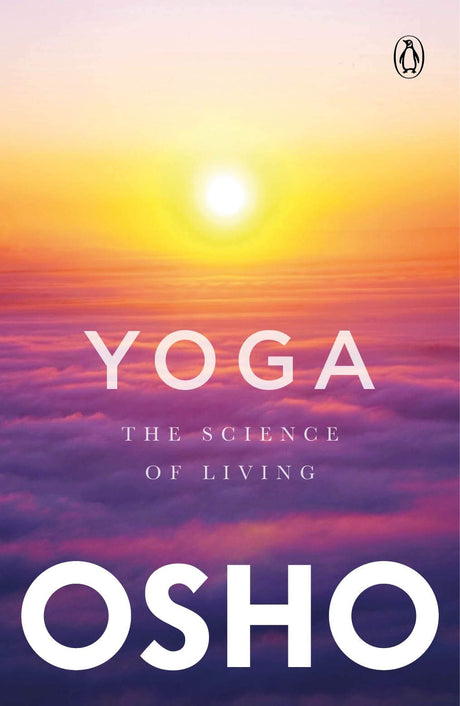 Yoga : The Science Of Living - Retail Maharaj