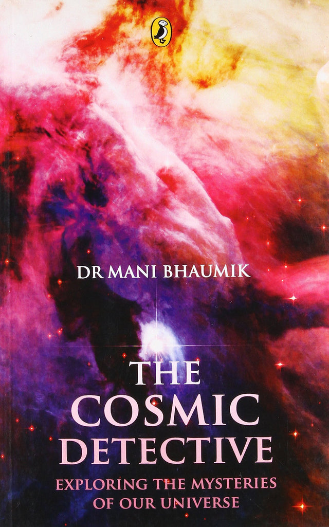 Cosmic Detective, The: Exploring The Mys - Retail Maharaj