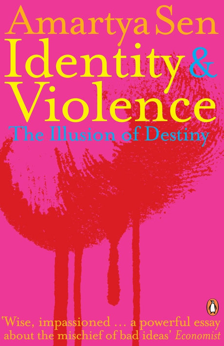 Identity and Violence: The Illusion of Destiny [Paperback] Sen, Amartya - Retail Maharaj