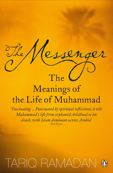 The Messenger: The Meanings of the Life of Muhammad - Retail Maharaj