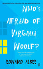Who's Afraid of VIrginia Woolf ? Albee - Retail Maharaj