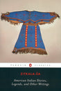 American Indian Stories, Legends, and Other Writings (Penguin Classics) - Retail Maharaj