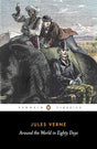 Around the World in Eighty Days (Penguin Classics) Jules Verne - Retail Maharaj