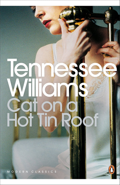 Cat on a Hot Tin Roof (Penguin Modern Classics) [Paperback] Williams, Tennessee - Retail Maharaj