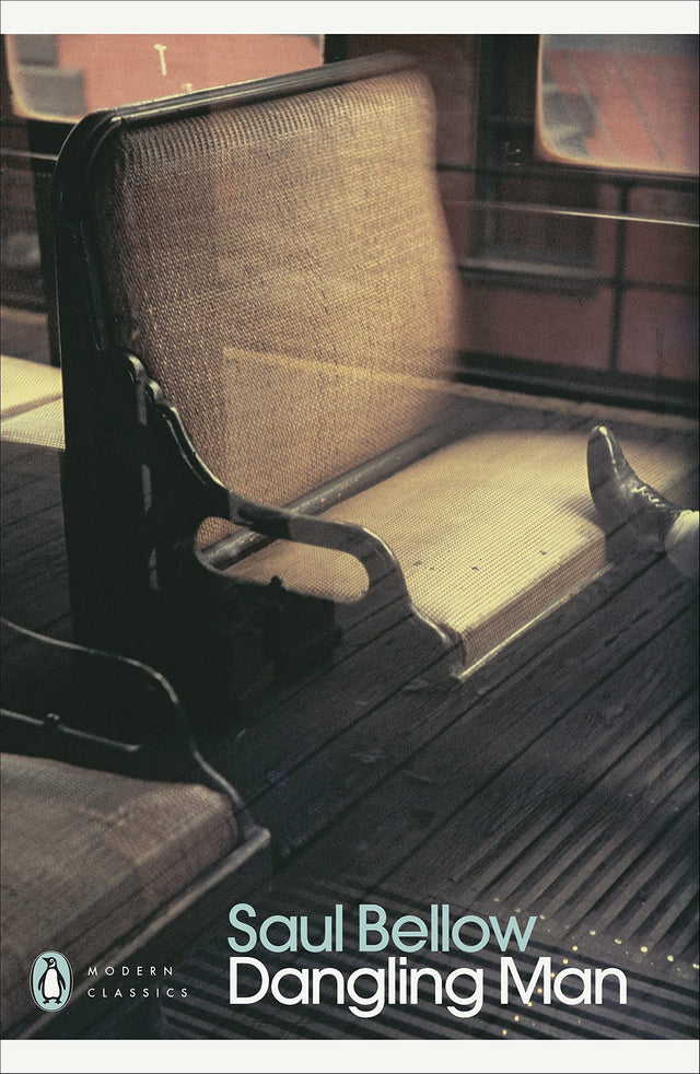 Dangling Man (Penguin Modern Classics) [Paperback] Bellow, Saul - Retail Maharaj