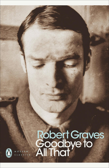 Goodbye to All That (Penguin Modern Classics) - Retail Maharaj