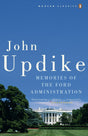 Memories of the Ford Administration (Penguin Modern Classics) [Paperback] Updike, John - Retail Maharaj