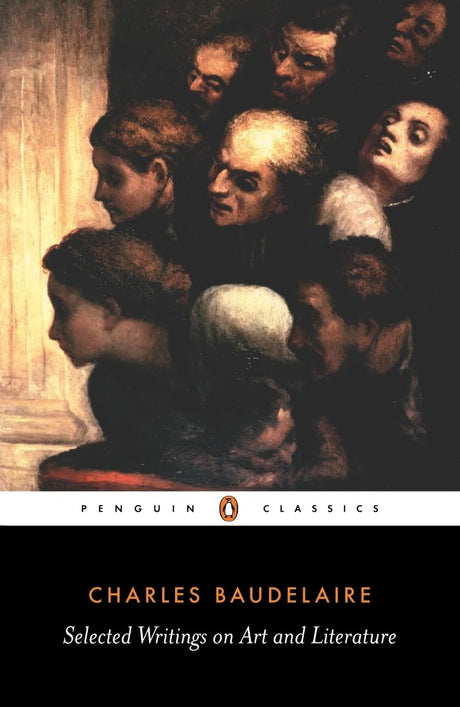 Selected Writings on Art and Literature (Penguin Classics) [Mass Market Paperback] Charles-Pierre Baudelaire and P. Charvet - Retail Maharaj