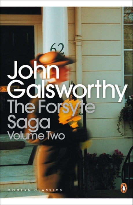 The Forsyte Saga: Volume 2 (Penguin Modern Classics) - Retail Maharaj