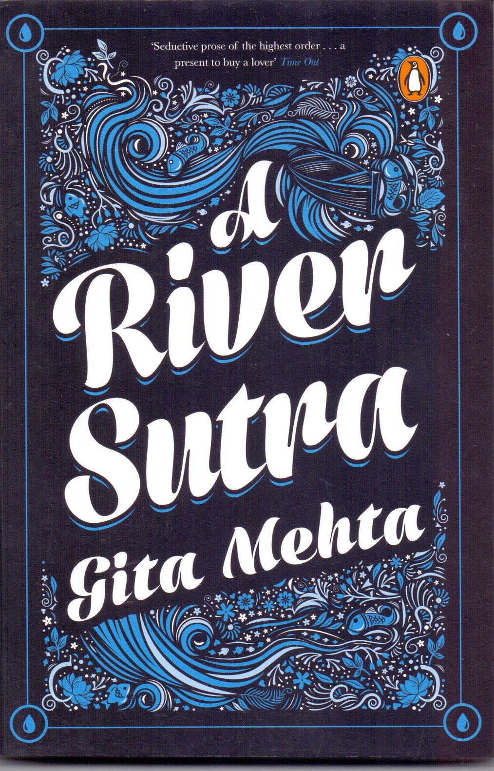 A RIVER SUTRA - Retail Maharaj
