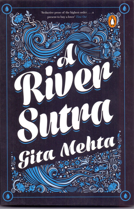 A RIVER SUTRA - Retail Maharaj