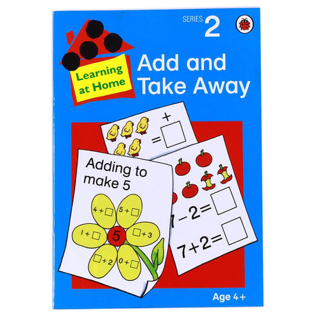 Add and Take Away (Learning at Home Series 2) - Retail Maharaj