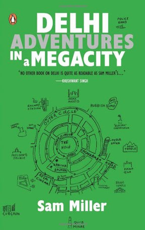 Delhi: Adventures In A Megacity (PB) - Retail Maharaj