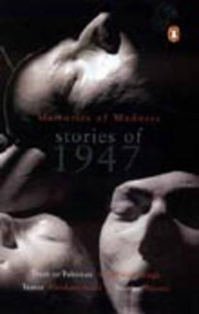 Memories Of Madness: Stories Of 1947 [Paperback] Singh, Khushwant; Sahni, Bhisham and Manto - Retail Maharaj