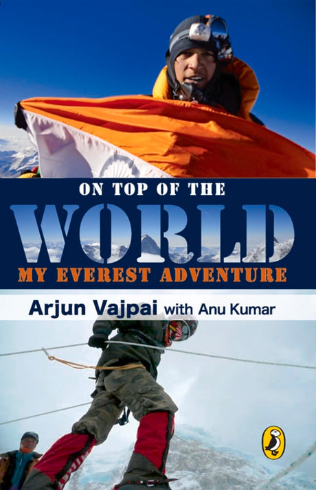 On Top of the World: My Everest Adventur - Retail Maharaj