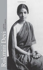 Rukmini Devi : A Life - Retail Maharaj