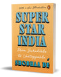 Superstar India: From Incredible To Unstoppable - Retail Maharaj