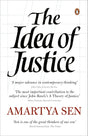 The Idea of Justice [Paperback] Sen, Amartya - Retail Maharaj