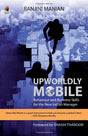 Upworldly Mobile: Behaviour & Business S - Retail Maharaj