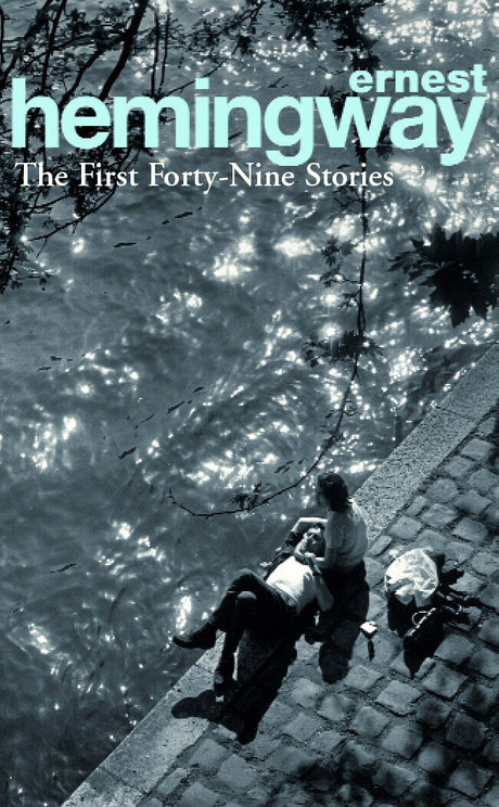 First Forty-Nine Stories, The - Retail Maharaj