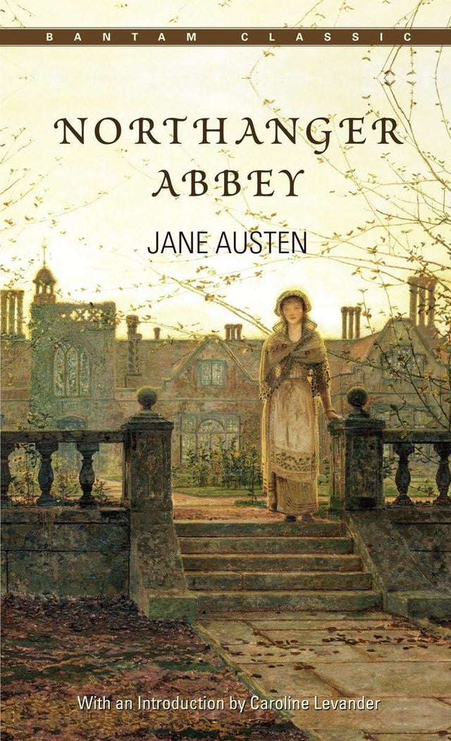 Northanger Abbey (Bantam Classic) - Retail Maharaj