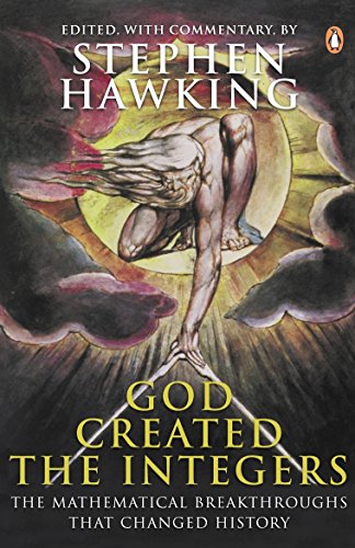 God Created the Integers: The Mathematical Breakthroughs That Changed History [Paperback] Stephen Hawking - Retail Maharaj