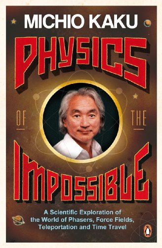 Physics of the Impossible : A Scientific - Retail Maharaj
